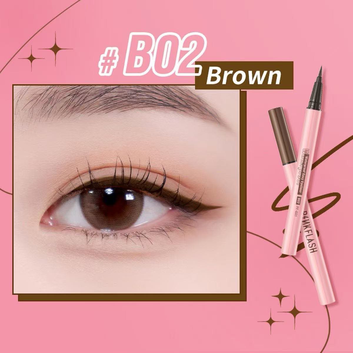 Pink flash eyeliner B02 Brown Available at Cosmia.pk